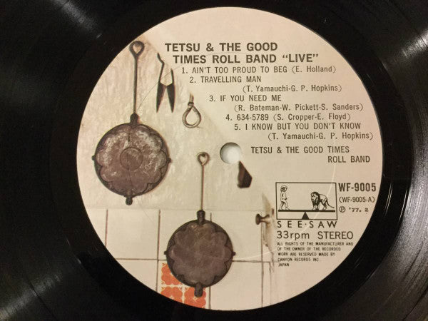 Tetsu & The Good Times Roll Band - Live (Vinyl, LP) Very Good Plus (VG+) / Very Good (VG)