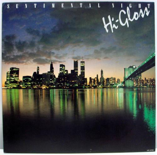 Hi-Gloss - Sentimental Night (Vinyl, LP, Album) Very Good Plus (VG+) / Very Good Plus (VG+)