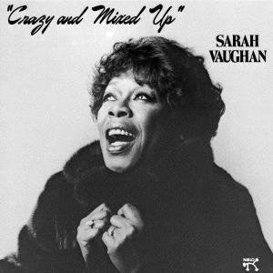Sarah Vaughan - Crazy And Mixed Up (Vinyl, LP) Very Good Plus (VG+) / Very Good (VG)