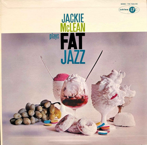 Jackie McLean Sextet - Fat Jazz (Vinyl, LP, Album, Reissue, Mono) Very Good Plus (VG+) / Very Good (VG)
