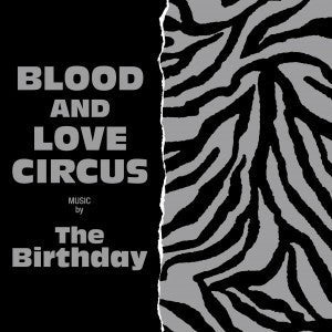 The Birthday - Blood And Love Circus (Vinyl, LP, Album) Very Good (VG) / Very Good Plus (VG+)