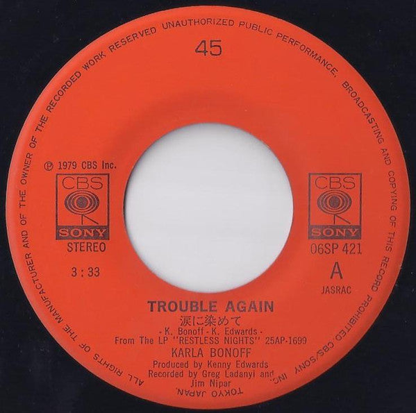 Karla Bonoff - 涙に染めて = Trouble Again (Vinyl, 7", 45 RPM) Very Good Plus (VG+) / Very Good Plus (VG+)