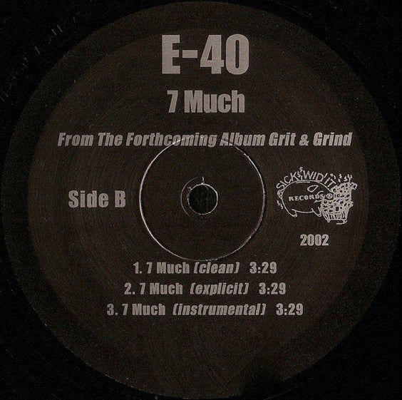 E-40 - The Slap / 7 Much (Vinyl, 12", Promo) Good Plus (G+) / Generic