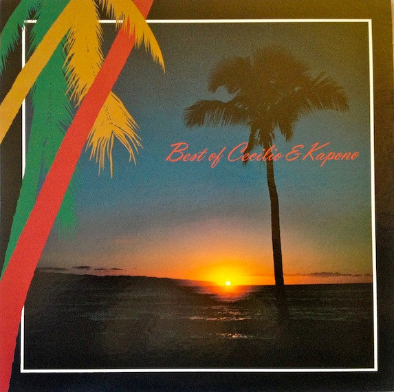 Cecilio & Kapono - Best Of Cecilio & Kapono (Vinyl, LP, Compilation)