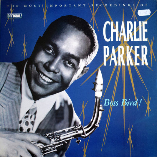 Charlie Parker - Boss Bird! (2xVinyl, LP, Compilation) Very Good (VG) / Very Good (VG)