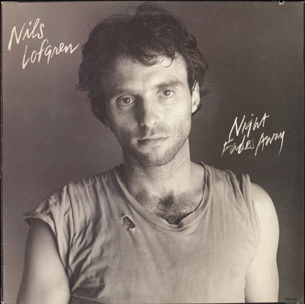 Nils Lofgren - Night Fades Away (Vinyl, LP, Album) Very Good (VG) / Very Good (VG)