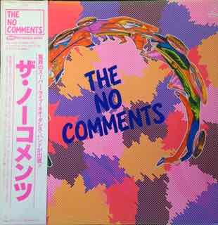 The No Comments - ザ・ノーコメンツ (Vinyl, LP, Album, Stereo) Very Good Plus (VG+) / Very Good Plus (VG+)