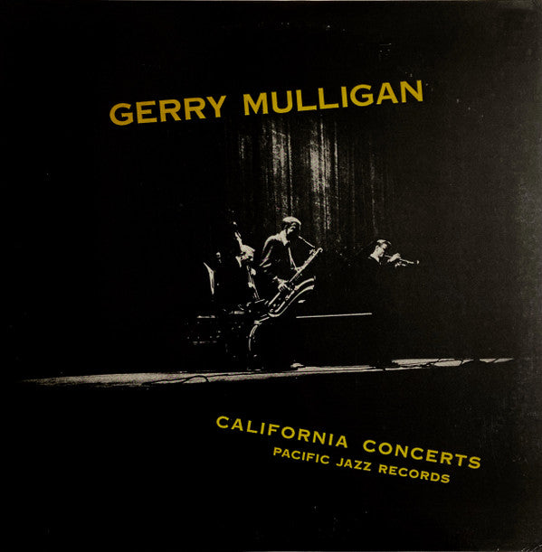 Gerry Mulligan - California Concerts (Vinyl, LP, Album, Reissue, Mono) Very Good Plus (VG+) / Very Good Plus (VG+)