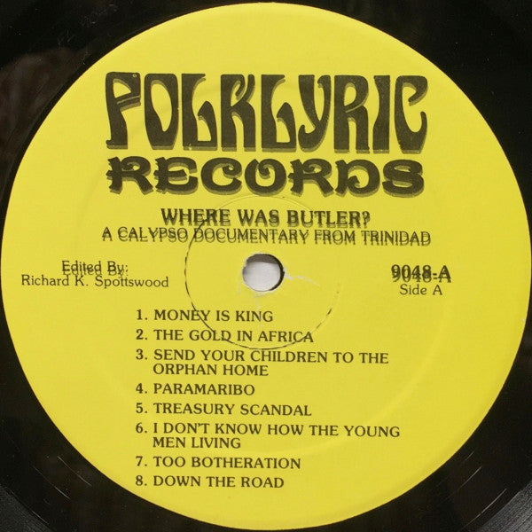 Various - Where Was Butler? - A Calypso Documentary From Trinidad (Vinyl, LP, Compilation) Very Good (VG) / Very Good (VG)