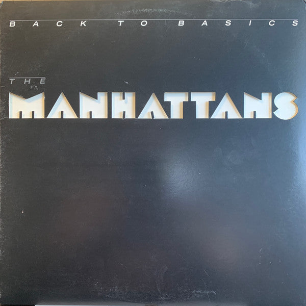 Manhattans - Back To Basics (Vinyl, LP, Album, Stereo) Good Plus (G+) / Fair (F)