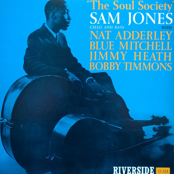 Sam Jones - The Soul Society (Vinyl, LP, Album, Stereo, Reissue)