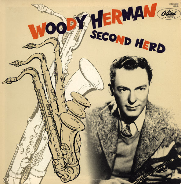 Woody Herman And His Orchestra - Woody Herman Second Herd (Vinyl, LP, Compilation, Reissue, Mono) Very Good Plus (VG+) / Very Good (VG)