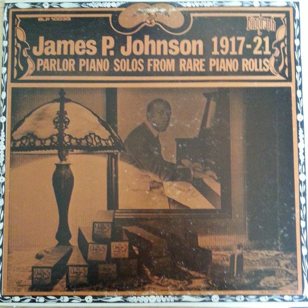 James Price Johnson - 1917-21 (Vinyl, LP, Compilation) Very Good (VG) / Very Good Plus (VG+)