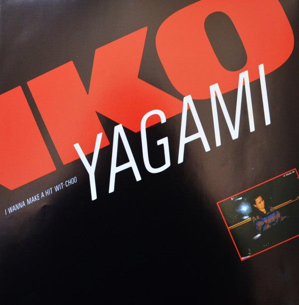 Junko Yagami - I Wanna Make A Hit Wit-Choo (Vinyl, LP, Album, Stereo)