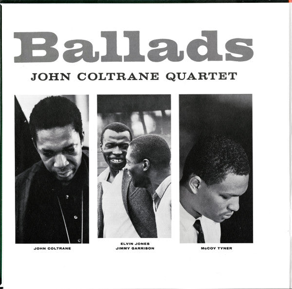 The John Coltrane Quartet - Ballads (Vinyl, LP, Album, Reissue, Stereo) Very Good (VG) / Very Good Plus (VG+)
