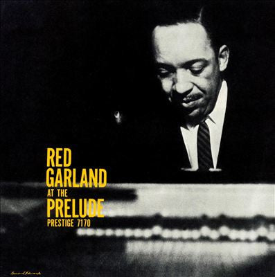 Red Garland - At The Prelude (Vinyl, LP, Album, Reissue, Mono)