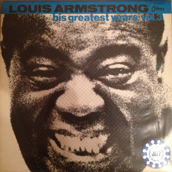 Louis Armstrong - Louis Armstrong His Greatest Years Vol.3 (Vinyl, LP, Compilation) Very Good Plus (VG+) / Very Good Plus (VG+)