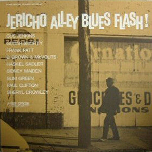 Various - Jericho Alley Blues Flash! (Flash/Canton/Pull 1955-1959) (2xVinyl, LP, Compilation, Mono) Very Good Plus (VG+) / Very Good Plus (VG+)