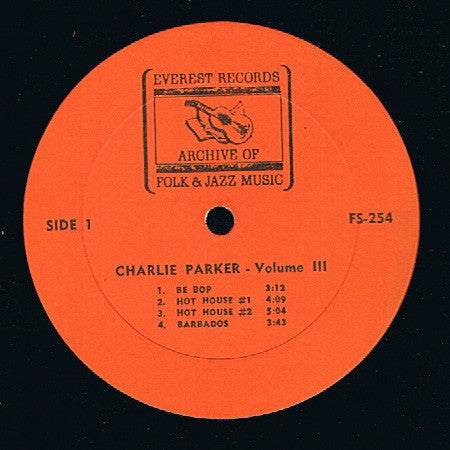 Charlie Parker - Charlie Parker Volume III (Vinyl, LP, Compilation) Very Good Plus (VG+) / Good Plus (G+)