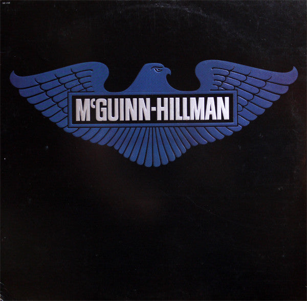 Roger McGuinn - McGuinn-Hillman (Vinyl, LP, Album) Very Good Plus (VG+) / Very Good Plus (VG+)