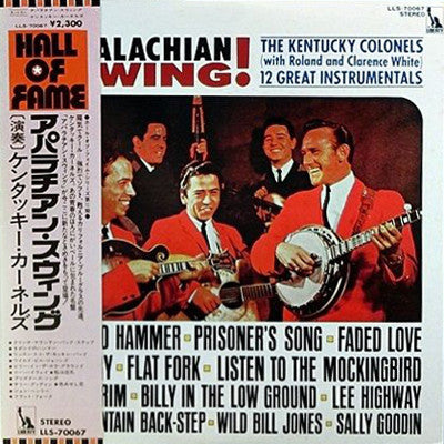 The Kentucky Colonels - Appalachian Swing! (Vinyl, LP, Reissue, Stereo) Very Good (VG) / Good Plus (G+)