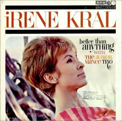 Irene Kral - Better Than Anything (Vinyl, LP, Reissue) Very Good Plus (VG+) / Very Good Plus (VG+)