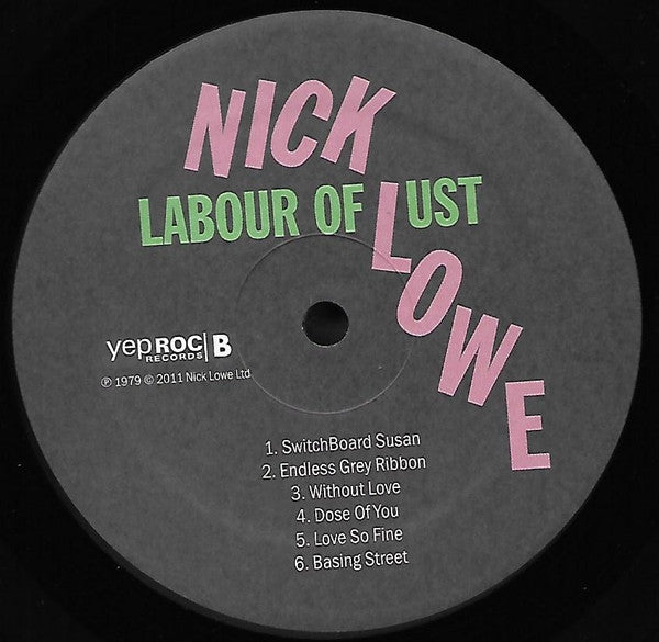 Nick Lowe - Labour Of Lust (Vinyl, LP, Album, Reissue) Very Good Plus (VG+) / Very Good Plus (VG+)