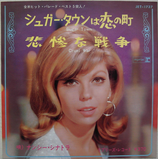Nancy Sinatra - Sugar Town / Cruel War (Vinyl, 7", 45 RPM, Single) Very Good (VG) / Very Good (VG)