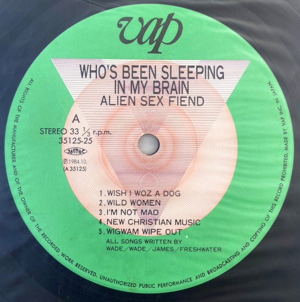 Alien Sex Fiend - Who's Been Sleeping In My Brain (Vinyl, LP, Album) Near Mint (NM or M-) / Very Good Plus (VG+)
