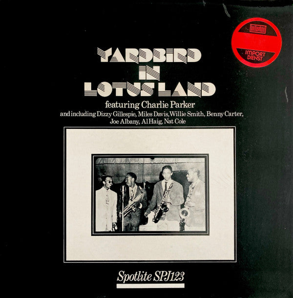 Charlie Parker - Yardbird In Lotus Land (Vinyl, LP) Very Good (VG) / Very Good Plus (VG+)