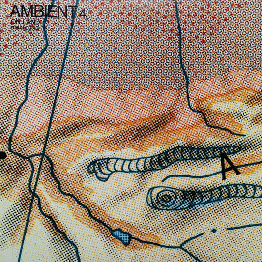 Brian Eno - Ambient 4 (On Land) (Vinyl, LP, Album, Stereo) Near Mint (NM or M-) / Near Mint (NM or M-)