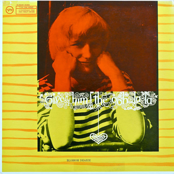 Blossom Dearie - Give Him The Ooh-La-La (Vinyl, LP, Album, Mono, Reissue) Very Good Plus (VG+) / Very Good (VG)