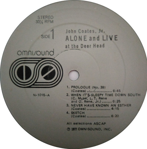 John Coates, Jr - Alone And Live At The Deer Head (Vinyl, LP, Album)