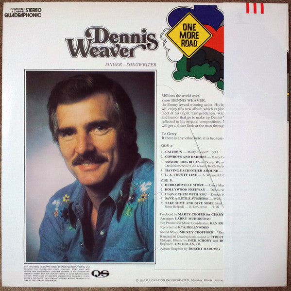 Dennis Weaver - One More Road (Vinyl, LP, Quadraphonic) Very Good Plus (VG+) / Very Good (VG)