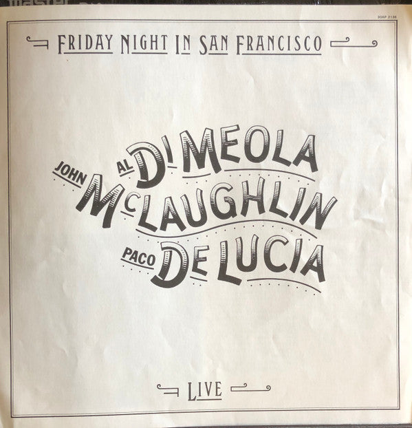 Al Di Meola - Friday Night In San Francisco (Vinyl, LP, Album, Reissue, Remastered) Near Mint (NM or M-) / Near Mint (NM or M-)
