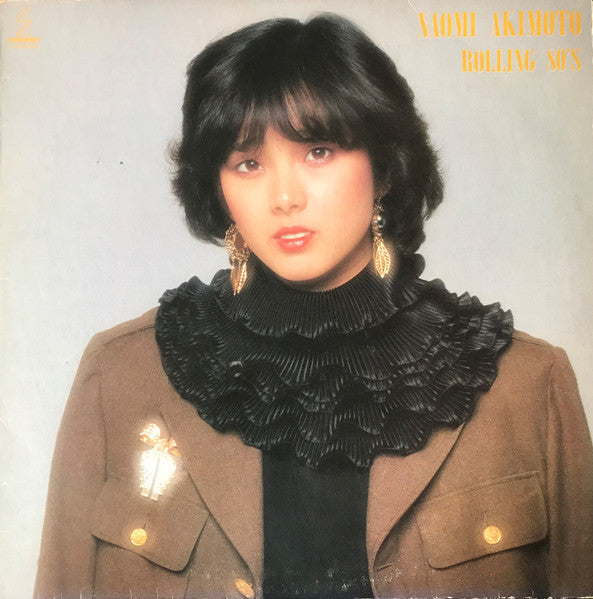 Naomi Akimoto - Rolling 80's (Vinyl, LP, Album, Stereo)
