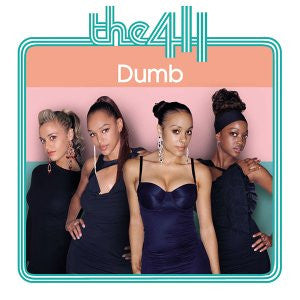 The 411 - Dumb (12", 33 ⅓ RPM, Single) - Very Good Plus (VG+) / Very Good (VG)