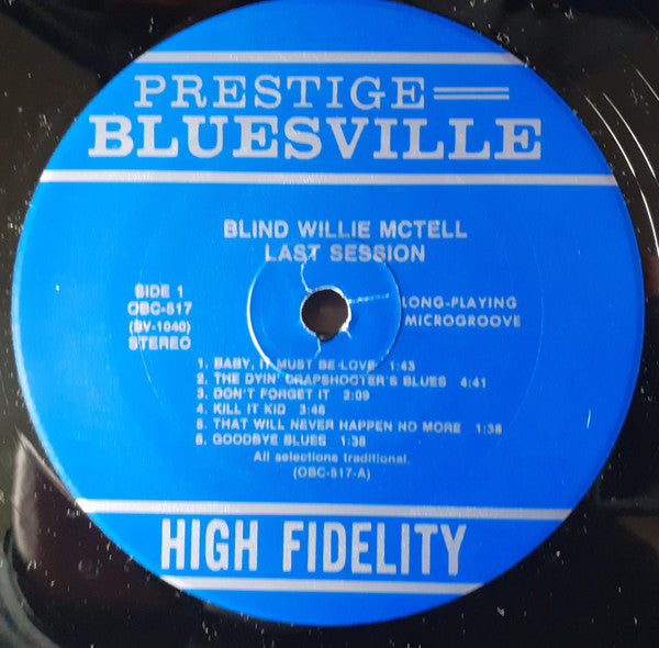 Blind Willie McTell - Last Session (Vinyl, LP, Album, Reissue, Remastered, Stereo) Very Good Plus (VG+) / Very Good Plus (VG+)