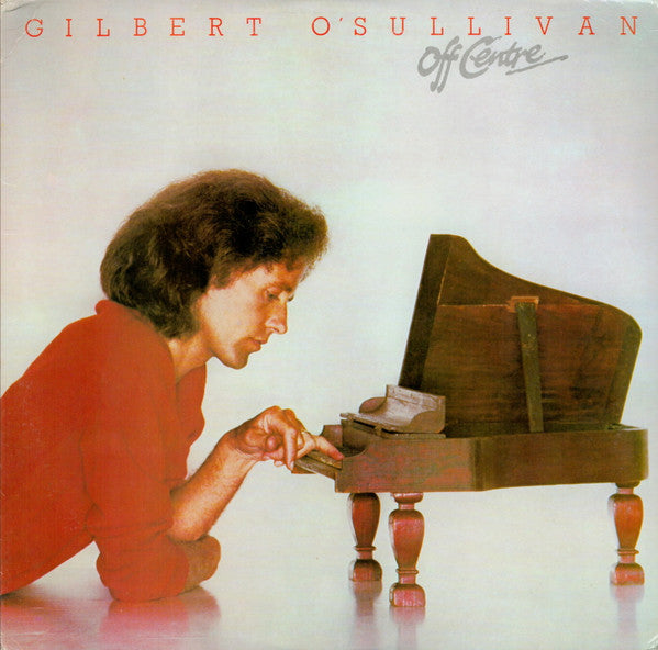 Gilbert O'Sullivan - Off Centre (Vinyl, LP, Album, Stereo) Very Good Plus (VG+) / Very Good Plus (VG+)