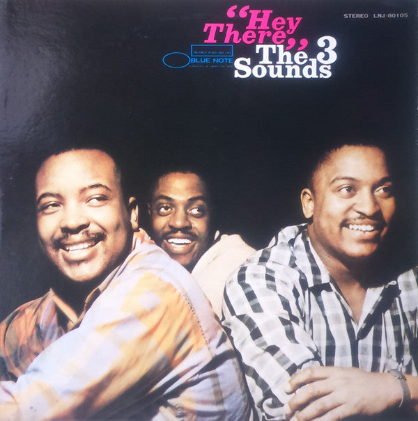 The Three Sounds - Hey There (Vinyl, LP, Album, Reissue, Stereo) Very Good Plus (VG+) / Good Plus (G+)