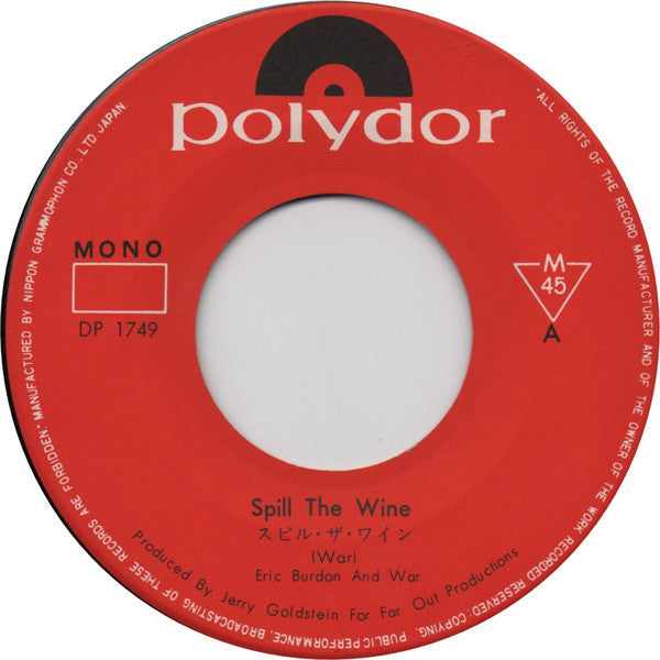 Eric Burdon & War - Spill The Wine (Vinyl, 7", 45 RPM, Single, Mono) Very Good Plus (VG+) / Good Plus (G+)
