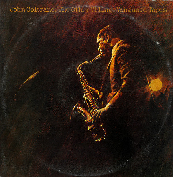 John Coltrane - The Other Village Vanguard Tapes (Vinyl, LP, Album,...
