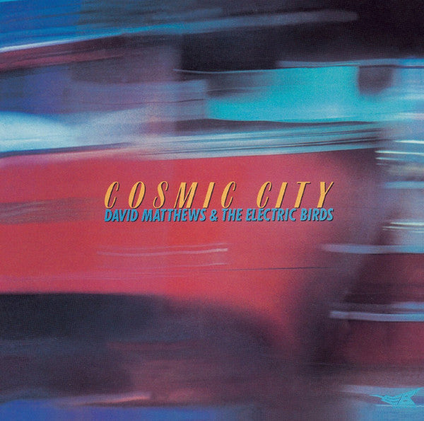 Dave Matthews (3) - Cosmic City (Vinyl, LP)