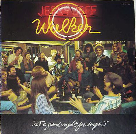 Jerry Jeff Walker - It's A Good Night For Singin' (Vinyl, LP, Album) Very Good Plus (VG+) / Very Good Plus (VG+)