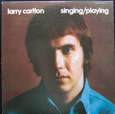 Larry Carlton - Singing / Playing (Vinyl, LP, Album, Limited Editio...