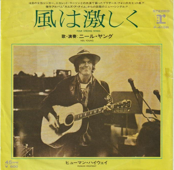 Neil Young - Four Strong Winds (Vinyl, 7", 45 RPM, Promo, Stereo) Very Good (VG) / Very Good (VG)