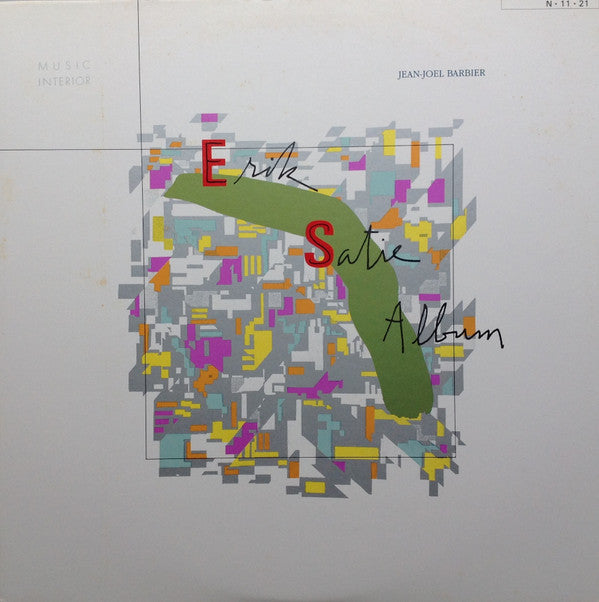 Jean-Joël Barbier - Erik Satie Album = 巴里・夢のパッサカリア エリック・サティ・アルバム (Vinyl, LP, Album, Compilation, Stereo) Very Good Plus (VG+) / Very Good (VG)