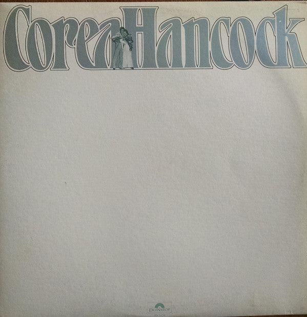 Chick Corea - An Evening With Chick Corea And Herbie Hancock (2xVinyl, LP, Album) Near Mint (NM or M-) / Very Good Plus (VG+)