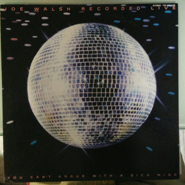 Joe Walsh - You Can't Argue With A Sick Mind (Vinyl, LP, Album, Lim...