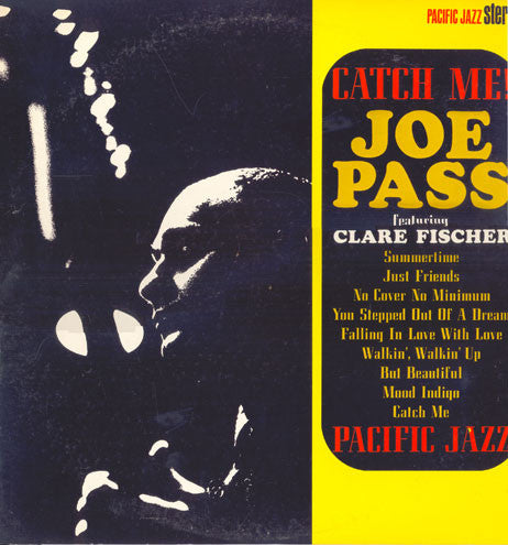 Joe Pass - Catch Me! (Vinyl, LP, Album, Stereo, Reissue) Very Good Plus (VG+) / Very Good Plus (VG+)